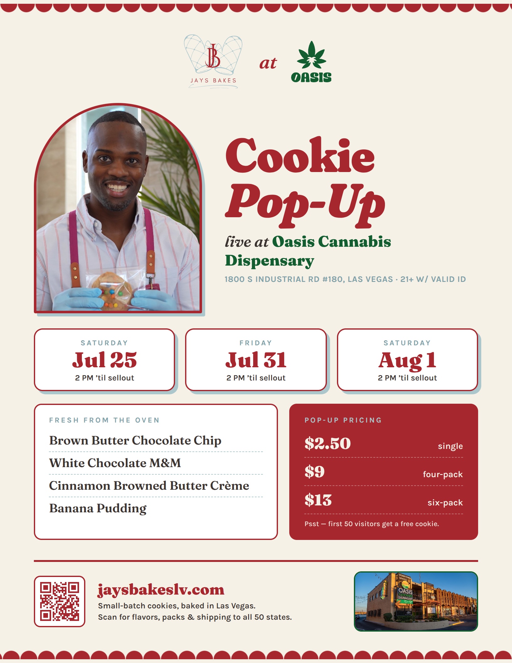 JaysBakes Cookie Pop-Up at Oasis Cannabis Dispensary — Jul 25, Jul 31 & Aug 1